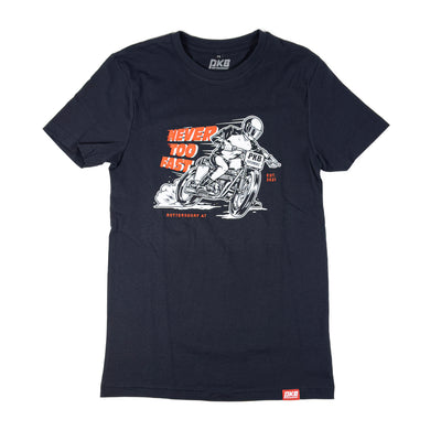 PKB T-Shirt "Never too Fast"
